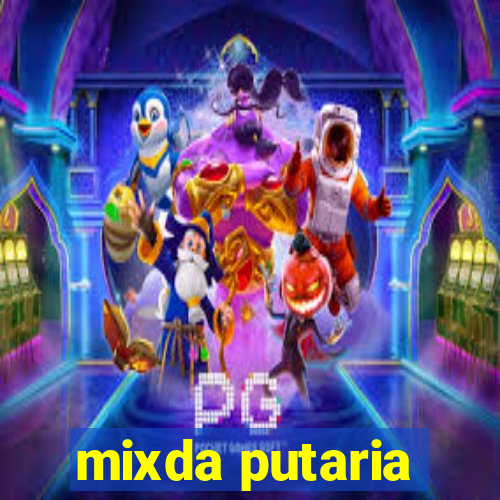 mixda putaria